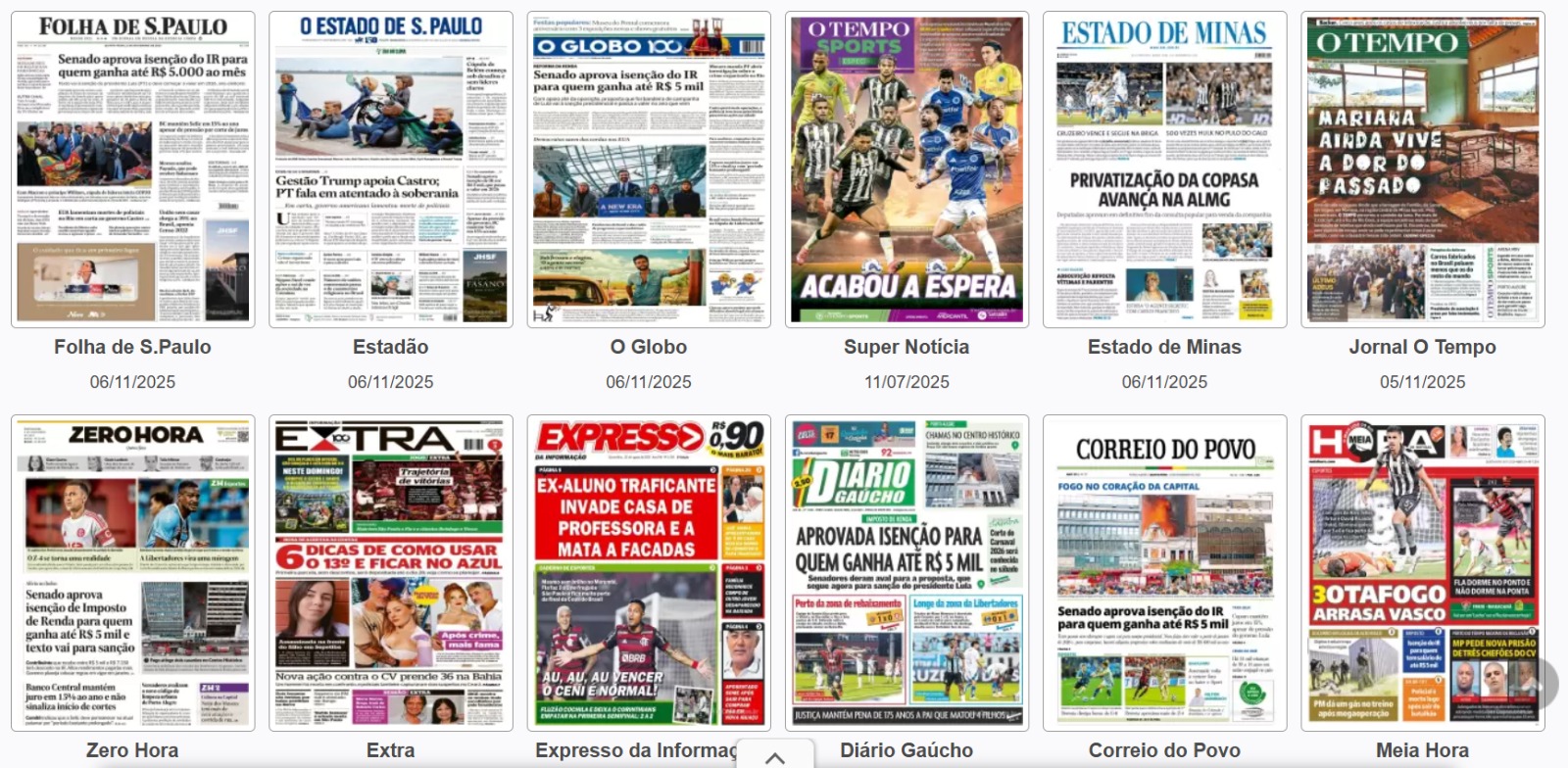 Principais jornais do país destacam isenção do IR, apoio de Trump a Castro e Botafogo arrasa Vasco